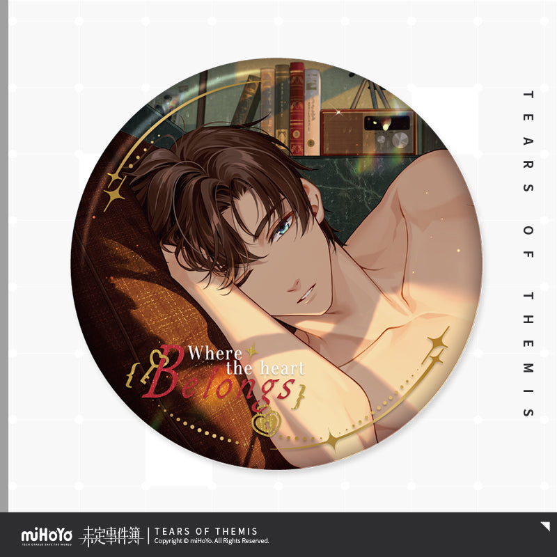 miHoYo Tears of Themis "Where the Heart Belongs" Series Tin Badge