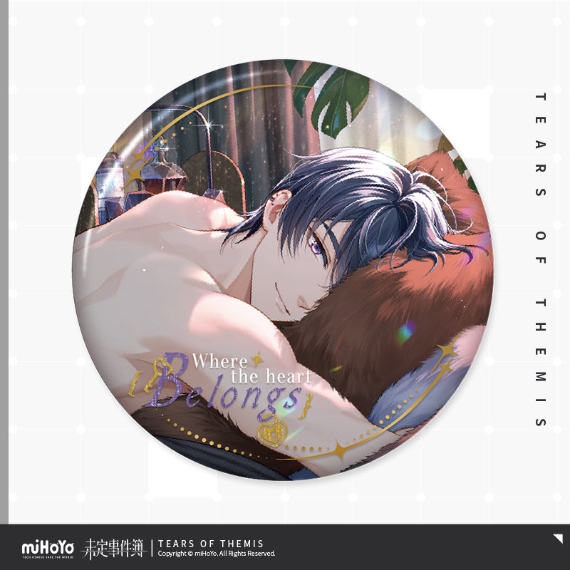 miHoYo Tears of Themis "Where the Heart Belongs" Series Tin Badge